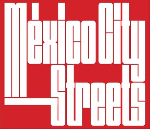 Mexico City Streets